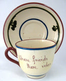 Mottoware Large Cup and Saucer Where Friends There Riches Dartmouth Torquay 1950s