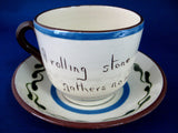 Cup and Saucer Mottoware A Rolling Stone Tiree Watcombe Torquay 1940s