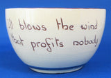 Motto Ware Bowl Ill Blows The Wind Dartmouth Mottoware 1940s Sugar Bowl