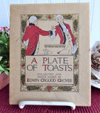 Book A Plate Of Toasts 1912 Boxed Collected By E Osgood Grover Drinking Toasts