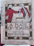Book A Plate Of Toasts 1912 Boxed Collected By E Osgood Grover Drinking Toasts
