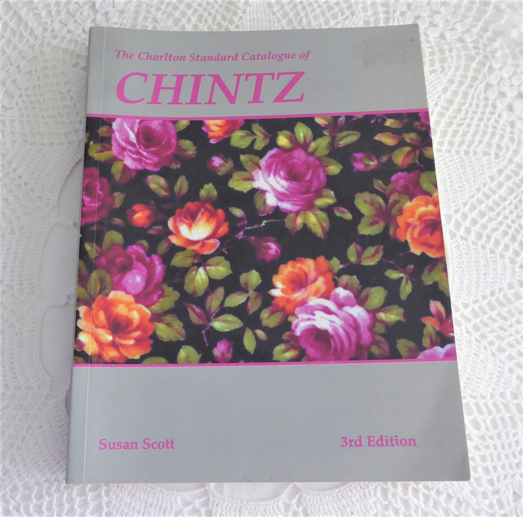 Chintz Collector's Catalog 1999 3rd Edition Charlton Susan Scott Shell