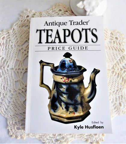 Book Teapots Antique Trader Guide 2005 Paperback 280 Pages Color Photos