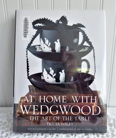 Book At Home With Wedgwood Art Of The Table Tricia Foley Hardback Gorgeous Photos 2009